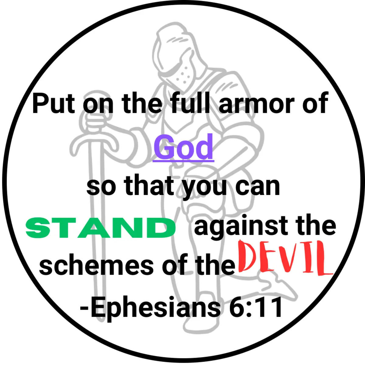 Full armor of God — Ephesians 6:11 design